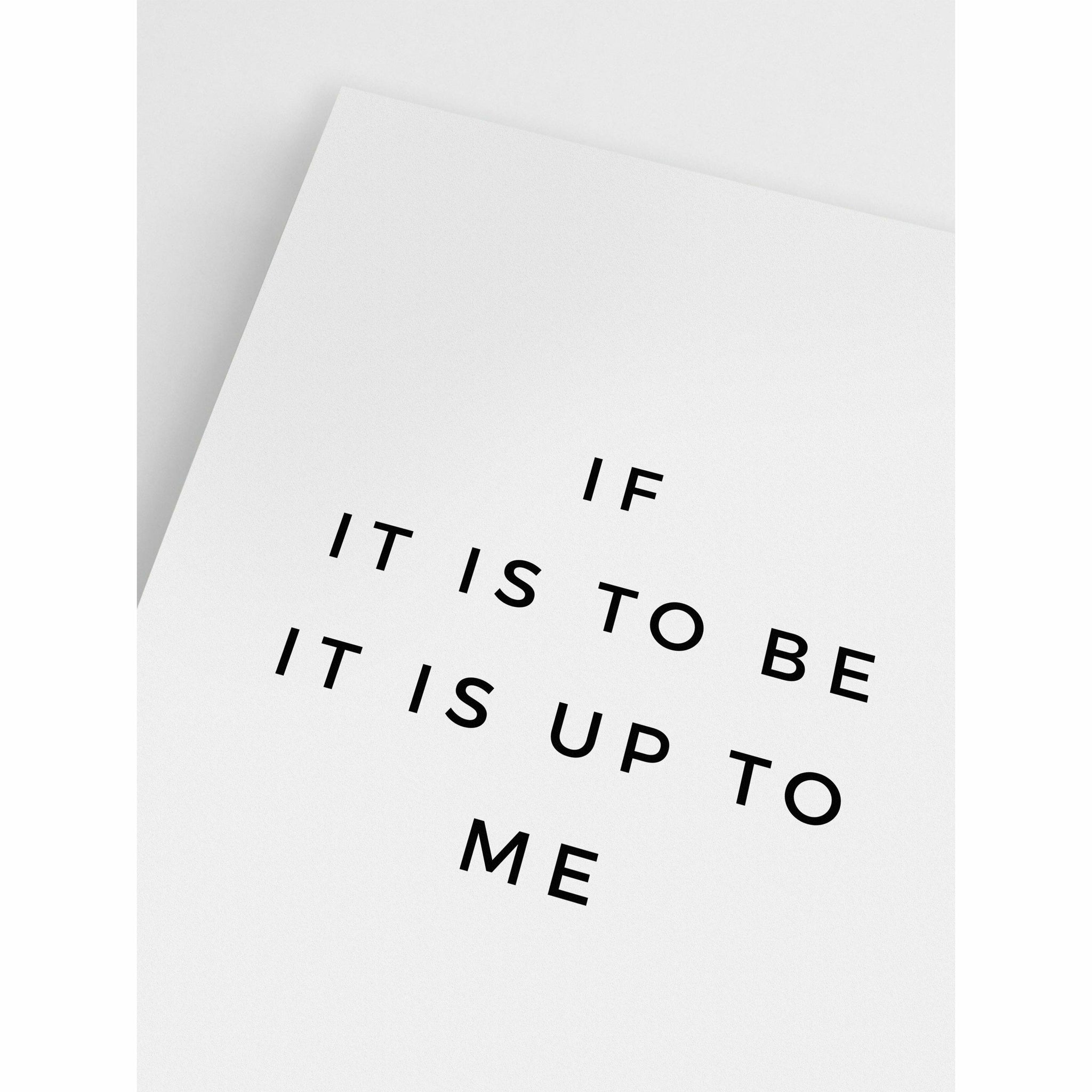 it is up to me Poster