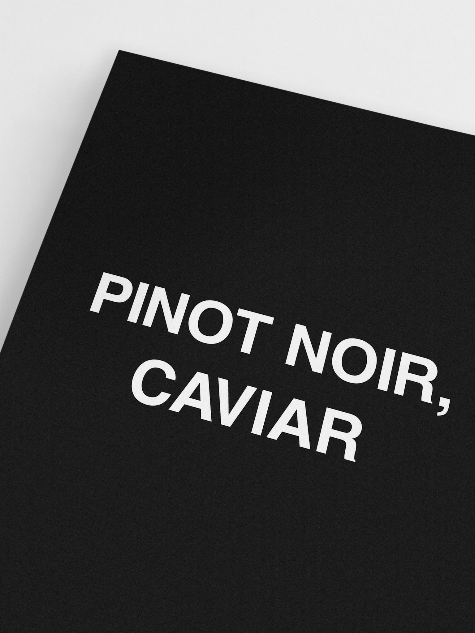 Pinot Noir, Caviar wall art